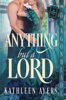 book cover for Anything But a Lord