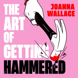 book cover for The Art of Getting Hammered