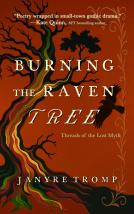book cover for Burning the Raven Tree