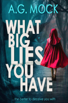 book cover for What Big Lies You Have