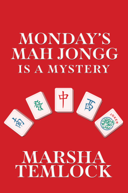 book cover for Monday's Mah Jongg is a Mystery
