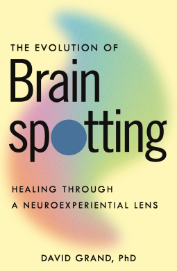 book cover for The Evolution of Brainspotting
