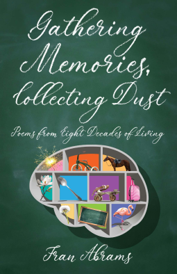 book cover for Gathering Memories, Collecting Dust