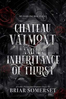 book cover for Château Valmont and An Inheritance of Thirst