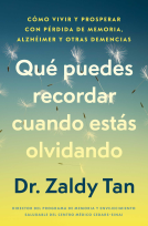 book cover for Qué puedes recordar cuando estás olvidando/What to Remember When You Are Forgetting