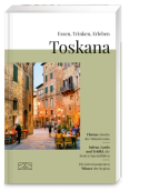 Buchcover für Essen, Trinken, Erleben – Toskana
