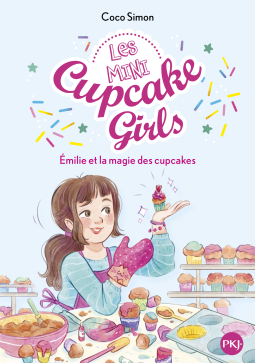 Couverture du livre pour Les Mini Cupcake Girls T1