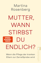 Buchcover für Mutter, wann stirbst du endlich?