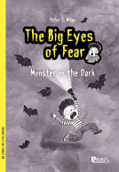 book cover for The Big Eyes of Fear, The Monster in the Dark