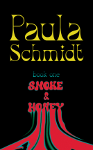 book cover for Smoke & Honey: Book One