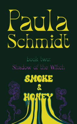 book cover for Smoke & Honey: Book Two