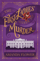 book cover for The First Ladies' Guide to Murder