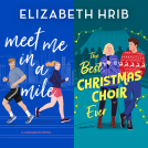book cover for Meet Me in a Mile & The Best Christmas Choir Ever