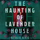 book cover for The Haunting of Lavender House