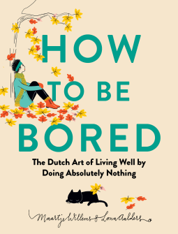 book cover for How to Be Bored