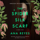 book cover for The Spider Silk Scarf