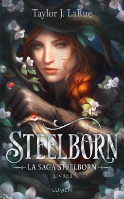 Couverture du livre pour La Saga Steelborn livre 1 – Steelborn