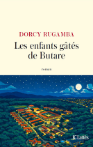 Couverture du livre pour Les enfants gâtés de Butare