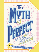 book cover for The Myth of Perfect