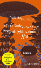 Buchcover für Die Zikade entschlüpft ihrer goldglänzenden Hülle