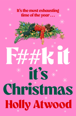 book cover for F##k It, It’s Christmas