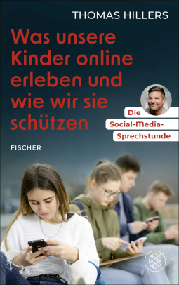 Buchcover für Die Social-Media-Sprechstunde. Was unsere Kinder online erleben und wie wir sie schützen
