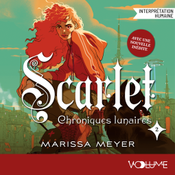 Couverture du livre pour Chroniques lunaires (Tome 2) - Scarlet