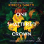 book cover for One Shattered Crown