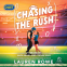 book cover for Chasing the Rush