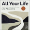 book cover for All Your Life