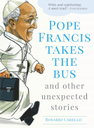 book cover for Pope Francis Takes the Bus, and Other Unexpected Stories
