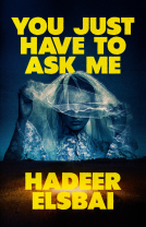 book cover for You Just Have to Ask Me