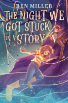 book cover for The Night We Got Stuck in a Story