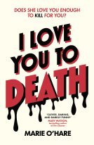 book cover for I Love You to Death