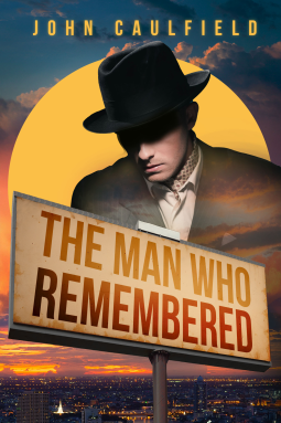 book cover for The Man Who Remembered