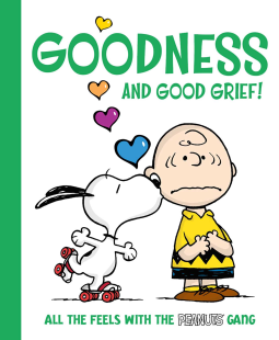 book cover for Goodness and Good Grief!