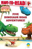 book cover for Five Dinosaur Roar Adventures!