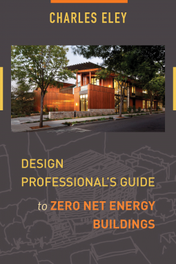 book cover for Design Professional's Guide to Zero Net Energy Buildings