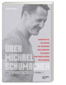 Buchcover für Über Michael Schumacher und die deutsche Ära in der Formel 1