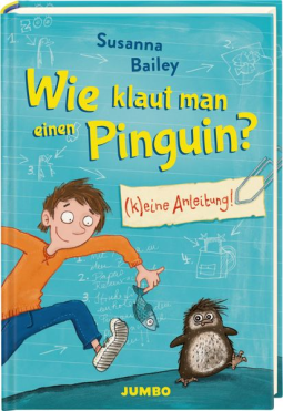 Buchcover für Wie klaut man einen Pinguin? (K)eine Anleitung