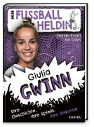 Buchcover für Meine Fußballheldin Giulia Gwinn – Ihre Geschichte, ihre Spiele, ihre Rekorde