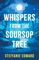 book cover for Whispers from the Soursop Tree