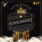 Buchcover für Scholomance – Tödliche Lektion (Teil 1)