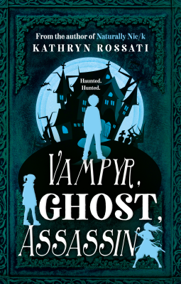 book cover for Vampyr, Ghost, Assassin