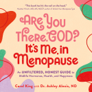 book cover for Are You There, God? It's Me, In Menopause
