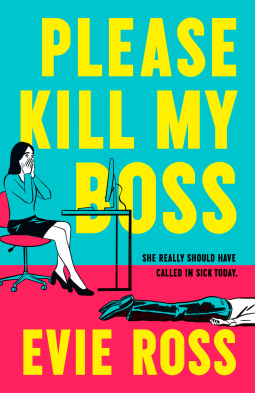 book cover for Please Kill My Boss