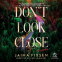 book cover for Don't Look Close