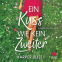 Buchcover für Ein Kuss wie kein zweiter