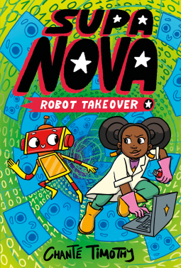book cover for Supa Nova: Robot Takeover