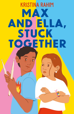 book cover for Max and Ella, Stuck Together